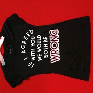 Wound Up Black Printed - We'd both be wrong graphic T-shirt
